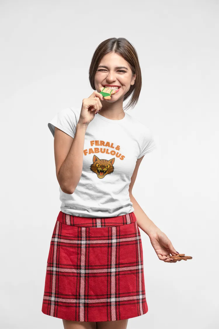 Feral and Fabulous tee