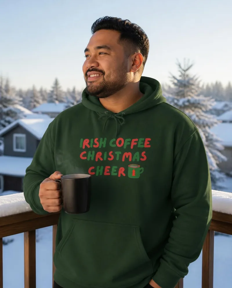 Irish Coffee Holiday Cheer hoodie